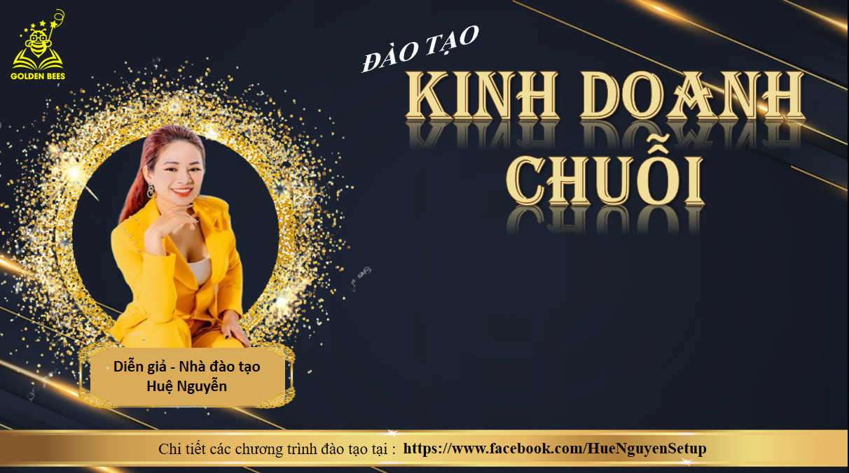 Dao tao kinh doanh chuoi - setup chuoi